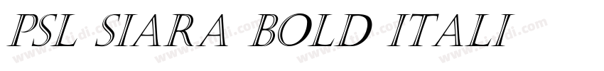 PSL Siara Bold Itali字体转换